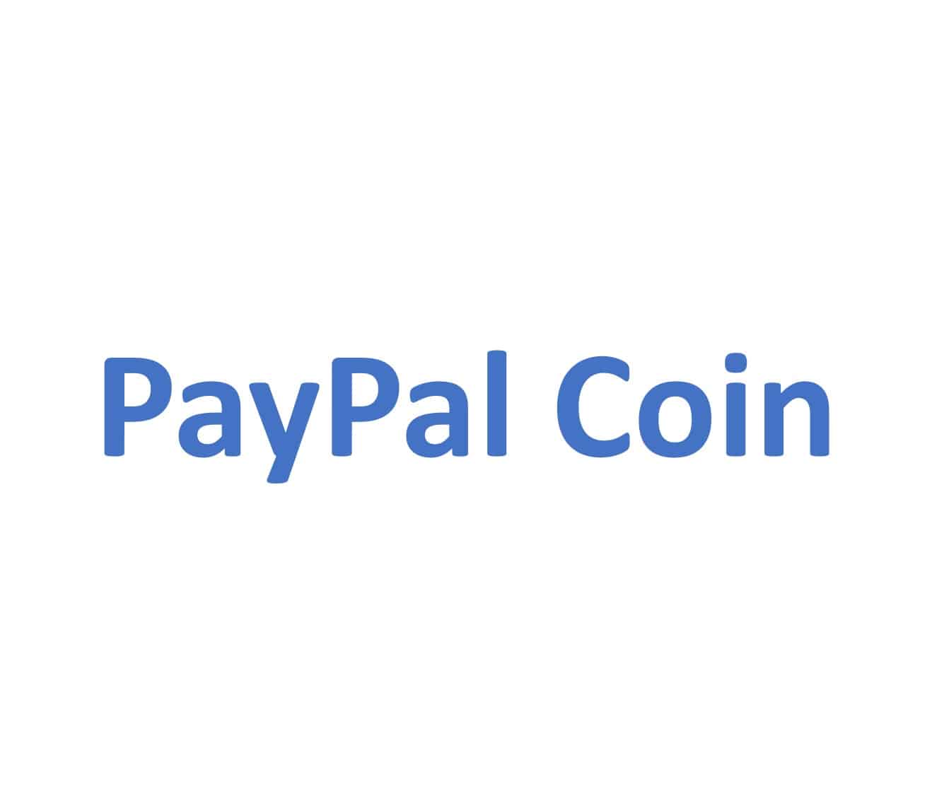 Nicht Markengebundener Hinweis auf den PayPal Coin. In dieser Auflistung die einzige digitale Währung, die nicht von einer Zentralbank ausgegeben wird.