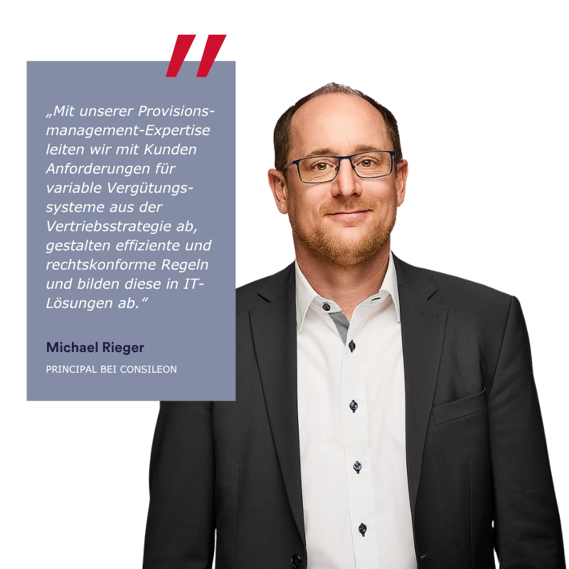 Ansprechpartner Consileon, Michael Rieger, für Provisionsmanagement
